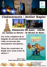 Cinémarmots : Atelier Kapla ! - Dimanche 08 mars – 16h30. Le dimanche 8 mars 2020 à Saint Michel de Maurienne. Savoie.  16H30